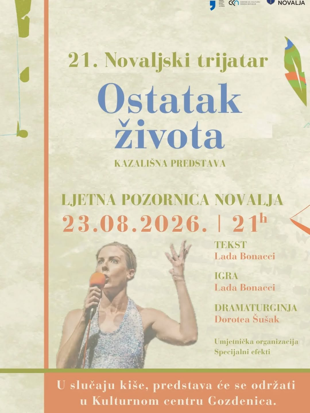 Ostatak života | 21. Novaljski trijatar