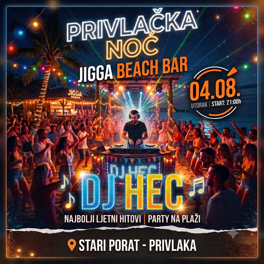 Privlačka noć | DJ Hec