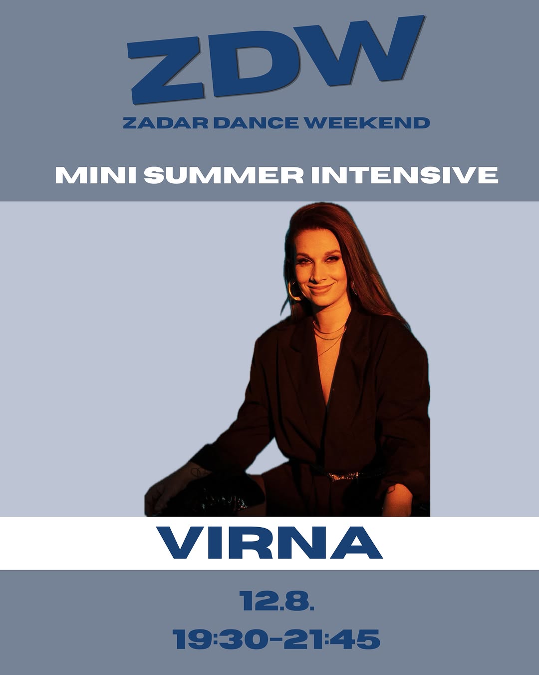 ZDW vol.3 - Mini Summer Intensive | Virna