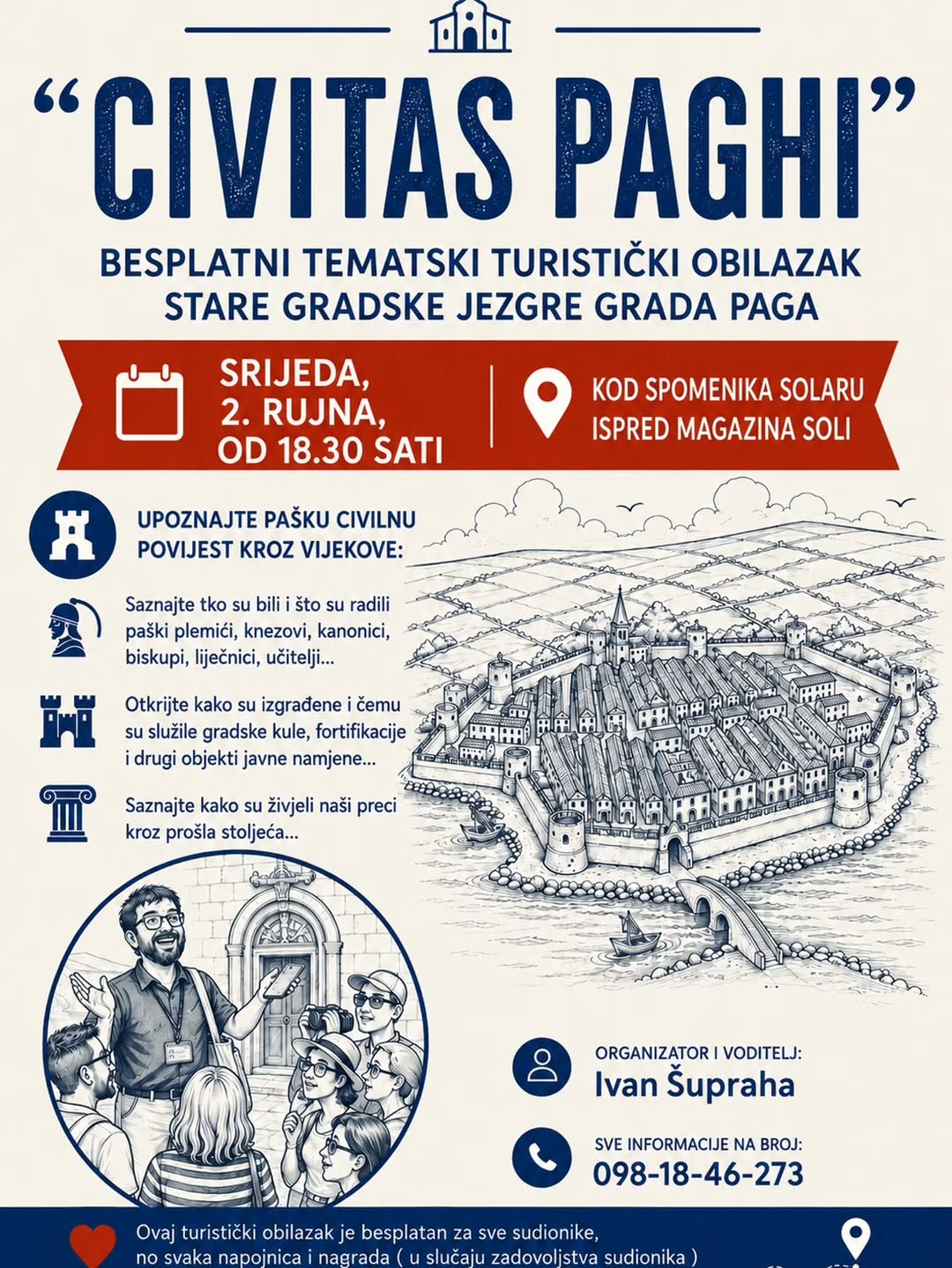 Civitas Paghi | Besplatni tematski turistički obilazak stare gradske jezgre grada Paga